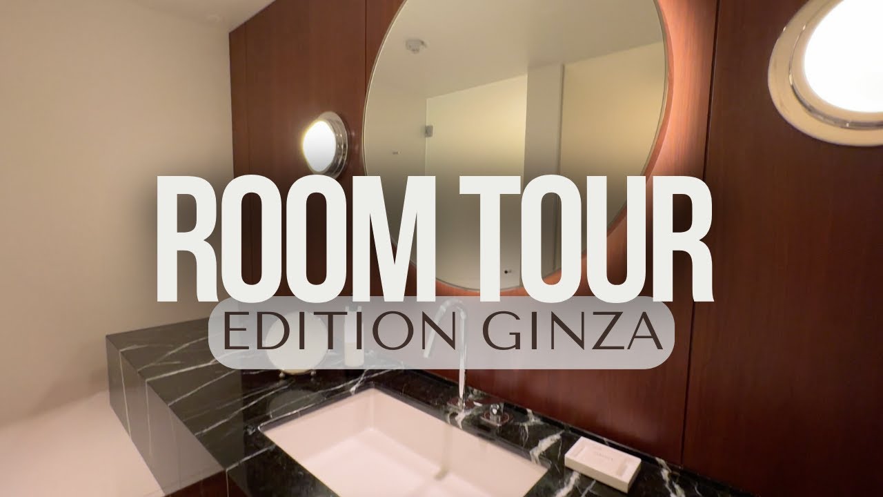edition-ginza-room-tour